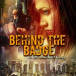 Feature Post for BEHIND THE BADGE by J.D. Cunegan