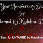 1 Year Anniversary Bash for UNTAMED by Madeline Dyer & YA Book Chat